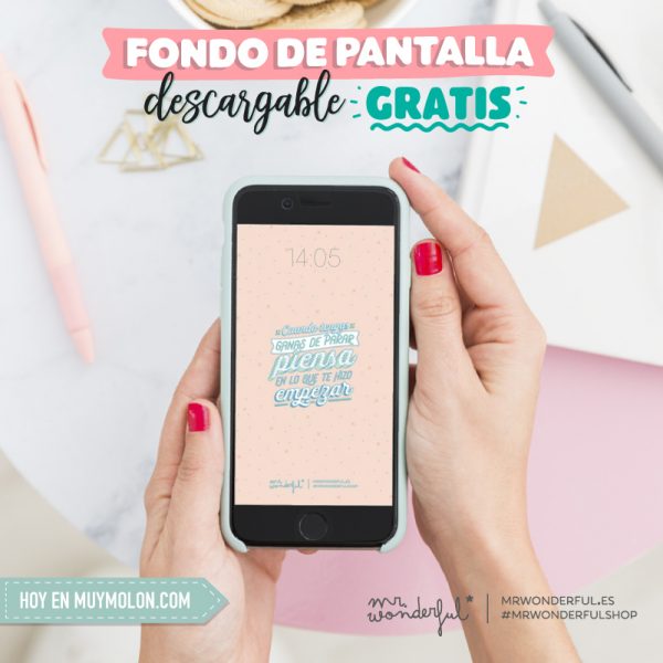 Fondo de pantalla descargable gratis con frase motivadora Mr. Wonderful octubre